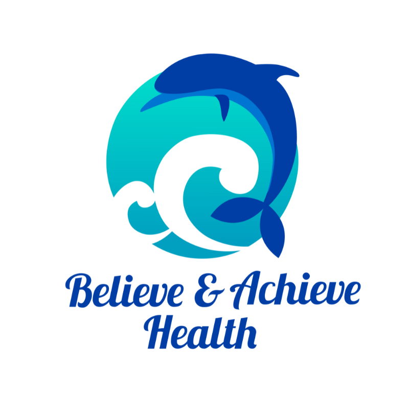 Believe & Achieve Health